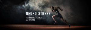 Workshop „Neuro Stress für Personal Trainer und Coaches“
